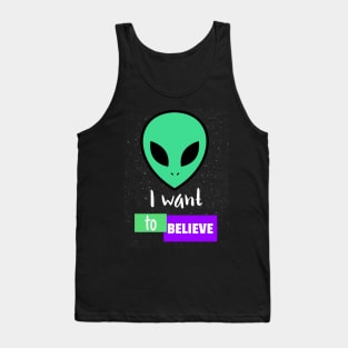 I want to believe in Aliens Tank Top